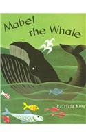 MABEL THE WHALE, SOFTCOVER, BEGINNING TO READ (BEGINNING-TO-READ BOOKS)