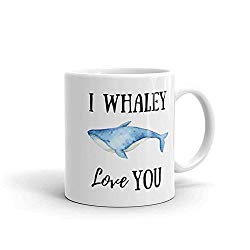 Funny Whale Mug, I Whaley Love You Valentines Day Punny Mugs, Funny Coffee Mug or Tea Mug with Blue Whale, Funny Coffee 11oz Ceramic Mug