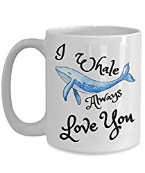 I Whale always love you mug