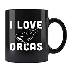 I Love Orcas Mug, Orca Coffee Mug, Orca Gift, Orca Lover Gift, Orca Lover Mug, Orca Whale Mug, Orca Whale Gift, Whale Lover Gift Coffee Mug 11oz Gift Tea Cups 11oz