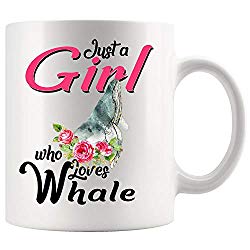 Just A Girl Who Loves Whale Coffee Mug 11oz Tea Cups Gift