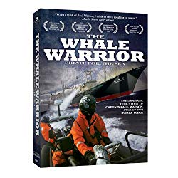The Whale Warrior: Pirate for the Sea