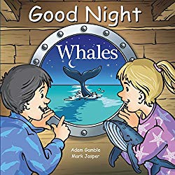 Good Night Whales (Good Night Our World)