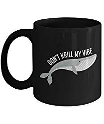 Candid Awe - Gifts For Marine Biologists: "Don't Krill My Vibe" Unique Funny Cute Marine Biology Present, Don't Kill My Vibe, Whale, Sea Animal, Ocean Life, 11oz, Black Mug, Ceramic Coffee Cup