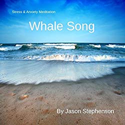 Stress & Anxiety Meditation: Whale Song