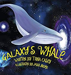Galaxy's Whale (This Real Life Books)