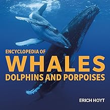 Encyclopedia of Whales, Dolphins and Porpoises