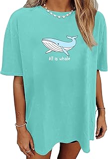 Whale Oversized Shirt for Women All is Whale Funny Beach Tshirt Hawaii Vacation Summer Casual Loose Graphic Tops