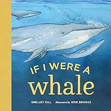 If I Were a Whale: (Board Books for Toddlers 1-3)